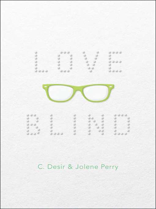 Title details for Love Blind by C. Desir - Wait list